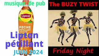 musique pub Lipton pétillant juin 2024