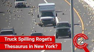 FACT CHECK: Truck Spills Roget's Thesaurus Copies in New York, USA?