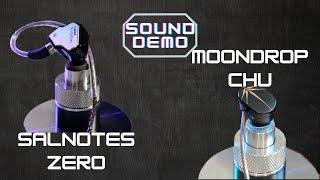 [Áudio - Sound Demo] 7Hz Salnotes Zero vs Moondrop Chu  [Comparativo]