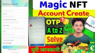 Magic NFT Account Create | Magic Nft Account Create Problem | How to Create Magic Nft Account