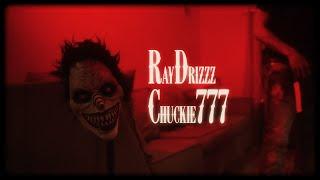 RayDrizzz _「Chuckie777」『Shot By @MansaFID』〈Prod. A.J Honcho〉