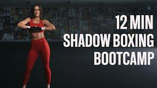 12 Min Shadow Boxing Boot Camp | High-Intensity Cardio Workout