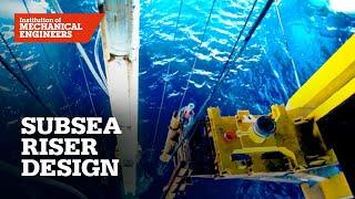 Subsea riser design and the challenges of deepwater oil & gas