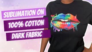 SUBLIMATION ON 100% COTTON USING SUBLIMATION HTV | HTVRONT SUBLIMATION HTV FOR DARK FABRIC