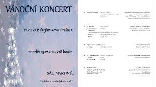 ZUŠ Praha 5, Štefánikova 19: Vánoční koncert 15.12.2014