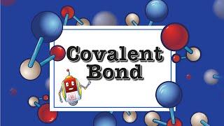 Covanlent Bond | Concept of Covalent Bond | Chemistry Class 9