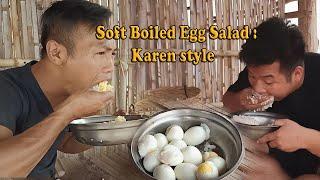 joh law eh: Soft Boiled Egg Salad : Karen style