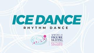 Ice Dance Rhythm Dance | 2019 ISU World Figure Skating Championships Saitama JPN | #WorldFigure