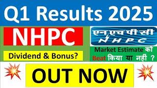 NHPC Q1 results 2025 | NHPC results today | NHPC Share News | NHPC Share latest news | NHPC Dividend