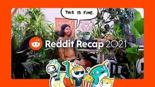 Reddit Recap 2021