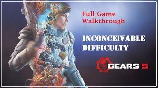 Gears 5 (INCONCEIVABLE Difficulty) Full Game Walkthrough