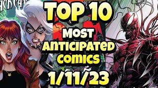 Top 10 Most Anticipated NEW Comic Books For 1/11/23