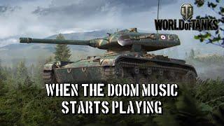 World of Tanks - When The DOOM Music Starts Playing