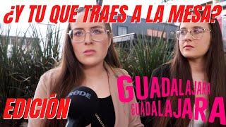 ¿Y tu que traes a la mesa? Edición GUADALAJARA (PARTE 2)