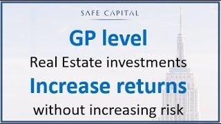 GP level investment   Safe Capital