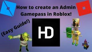 How to Make a Working Admin Gamepass on Roblox Studio! (HD Admin, 2020)