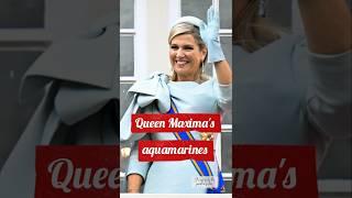 Royal Jewels: Queen Maxima's aquamarines from her grandmother-in-law