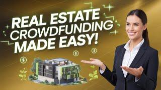 Real Estate Crowdfunding and its Types Fully Explained