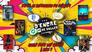 D'Encre et de bulles #34: indies, le renouveau du comics ? avec @hisokaparker3090