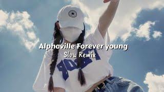 (Ogi Castello) Alphaville Forever young (Slow Remix)