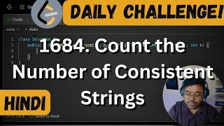 Count the Number of Consistent Strings | LeetCode | Hindi | Problem Solving | FAANG | Shashwat