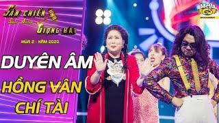 DUYÊN ÂM - NSND Hồng Vân - Chí Tài | Cặp bài trùng tái xuất với màn parody ấn tượng