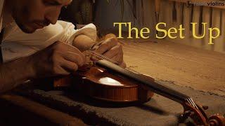 MAKING A VIOLIN | The SET UP | Step 23 | Amati Model