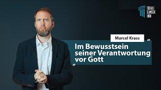 Im Bewusstsein seiner Verantwortung vor Gott - Marcel Krass