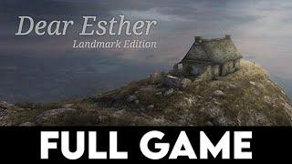 DEAR ESTHER: LANDMARK EDITION - FULL GAME + ENDING - Gameplay Walkthrough [4K ULTRA] - No Commentary