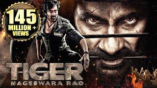 Tiger Nageswara Rao Full Hindi Dubbed Movie | Ravi Teja, Anupam Kher, Nupur S | South Action Movies