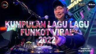 KUMPULANJ LAGU LAGU FUNKOT VIRAL 2022 BY DJ JIMMY ON THE MIX