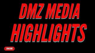 DMZ Media HighLights #viralvideo