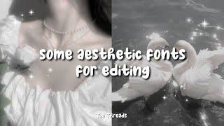 some aesthetic fonts for editing *and how to get them* | Tao Threads