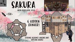 THE SAKURA • META RUST BASE • 7BUNKERS • OPEN CORE • WIDE GAP • BASEDESIGN 2022 • VERY STRONG •