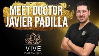 Meet Dr. Javier Padilla