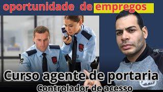 Curso de Agente de Portaria e Controlador de Acesso com o Professor Edirlan Soares | PORTEIRO