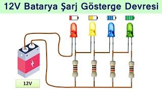 12V Batarya Şarj Gösterge Devresi Nasıl Çalışır?