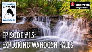 Wahoosh Falls Waterfall:  Exploring Ontario’s Waterfalls Episode #15