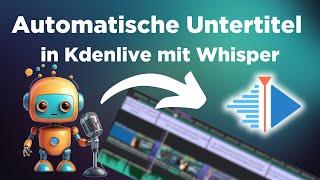 Kdenlive & Whisper AI: Generate subtitles for videos i