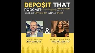 Deposit That Season 2 Episode 1 with Super Star Realtor Rachel Milito