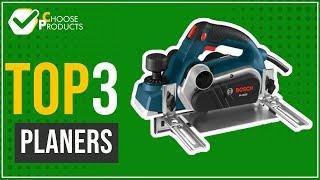 Planers - Top 3 - (ChooseProducts)