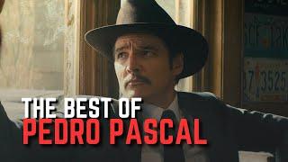 The BEST performances of pedro pascal | TOP 7