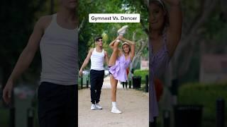 Gymnast vs Dancer #gymnast #dancer