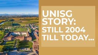 UNISG Story: from 2004, till today... (highlights)