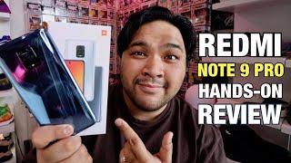 Redmi Note 9 Pro Hands-on Review (Philippines Version)