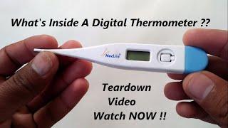 What is inside a digital thermometer. Tear down of digital thermometer.