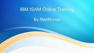 IBM ISAM Training – IBM ISAM Online Training – (IBM ISAM Certification Tips)– IBM ISAM Course