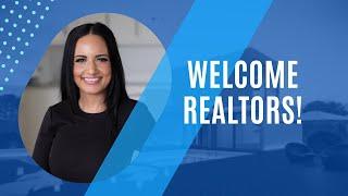 Welcome Realtors!