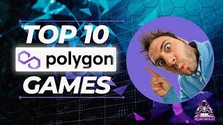 TOP 10 Polygon Games To Play in 2022 - P2E & NFT Games