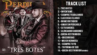 Perdidos De Sinaloa - Tres Botes (Disco Completo)